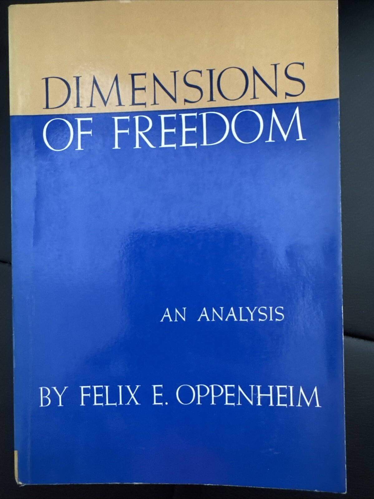 Felix E Oppenheim Books Ethics Philosophy Politics