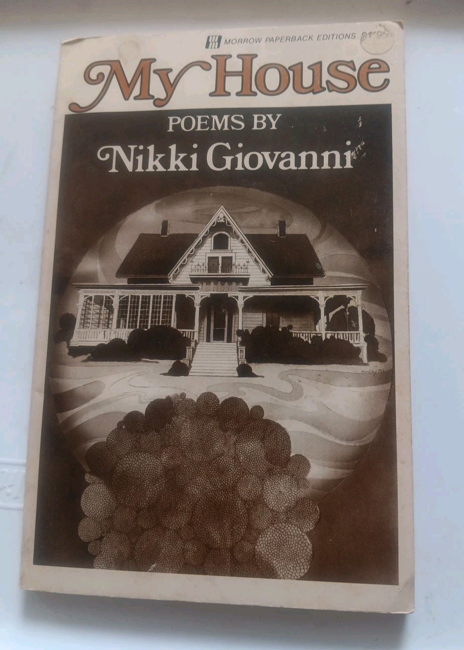 My House Poems by Nikki Giovanni, 1st Marrow Paperback edition 1974