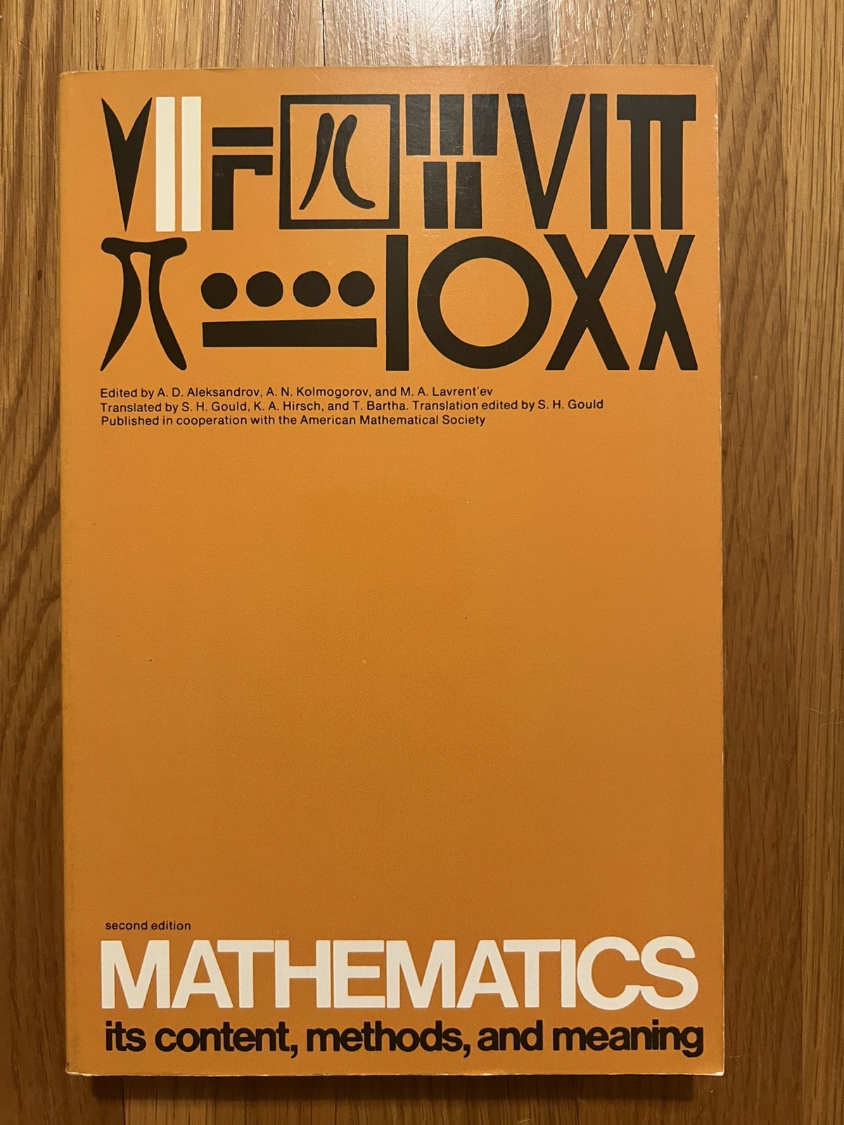 Mathematics: Its Content, Methods, and Meaning 2nd Edition Paperback Book