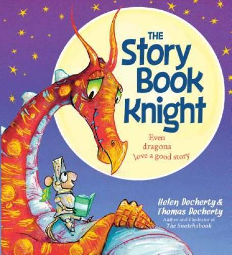 The Storybook Knight – Hardcover By Docherty, Helen – GOOD