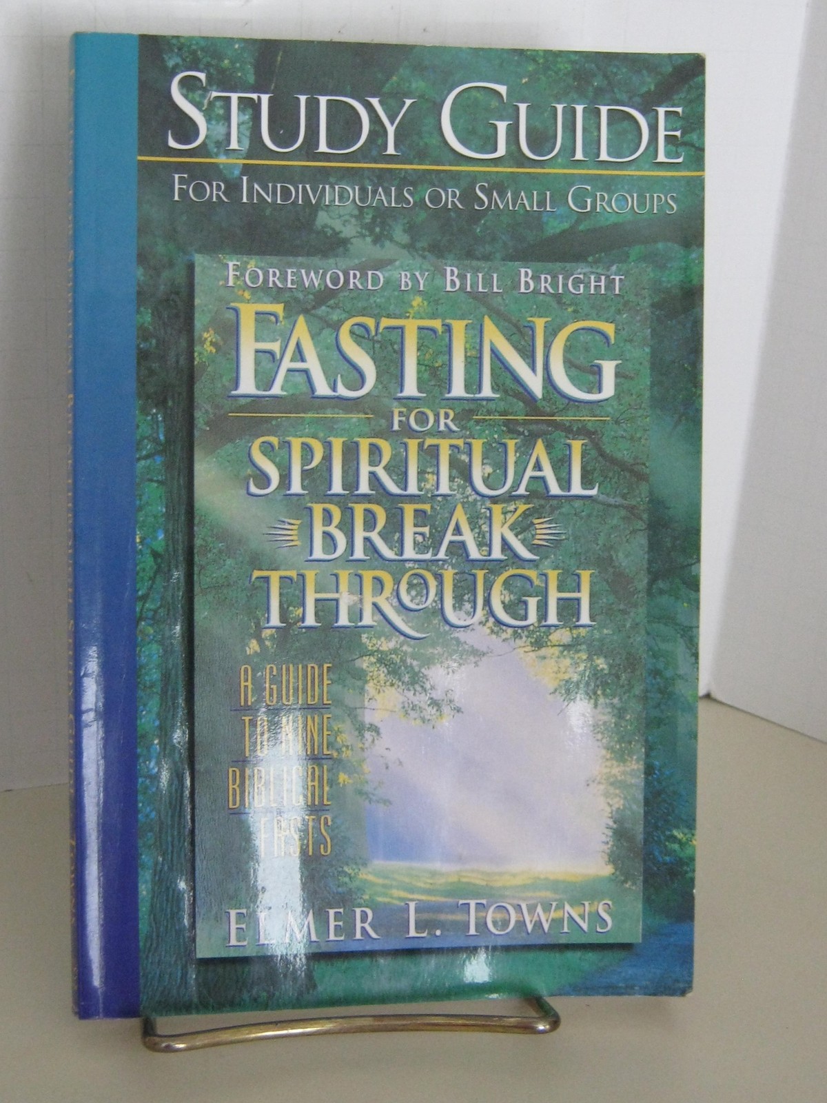 Study guide to Fasting for Spiritual Breakthrough: A Guide to Nine Biblical …