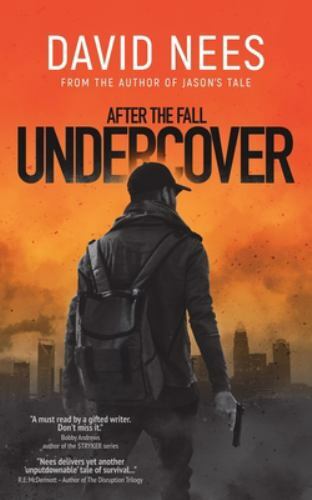 Undercover: Book 4 in the After the Fall seri- 1696252040, paperback, David Nees