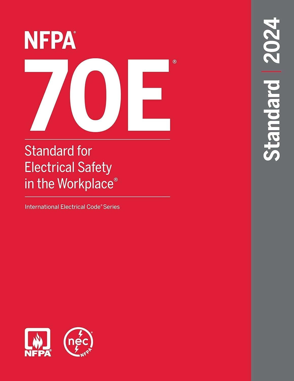 NFPA 70E Standard For Electrical Safety In The Workplace 2024 Edition USA ST. PB
