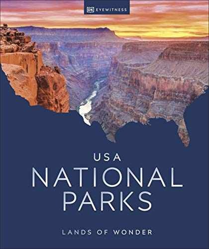 USA National Parks: Lands of Wonder – Hardcover, by DK Eyewitness – Very Good q