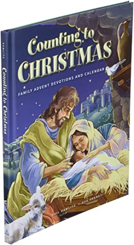 Counting to Christmas: Family Advent …, Pawlitz, Gail