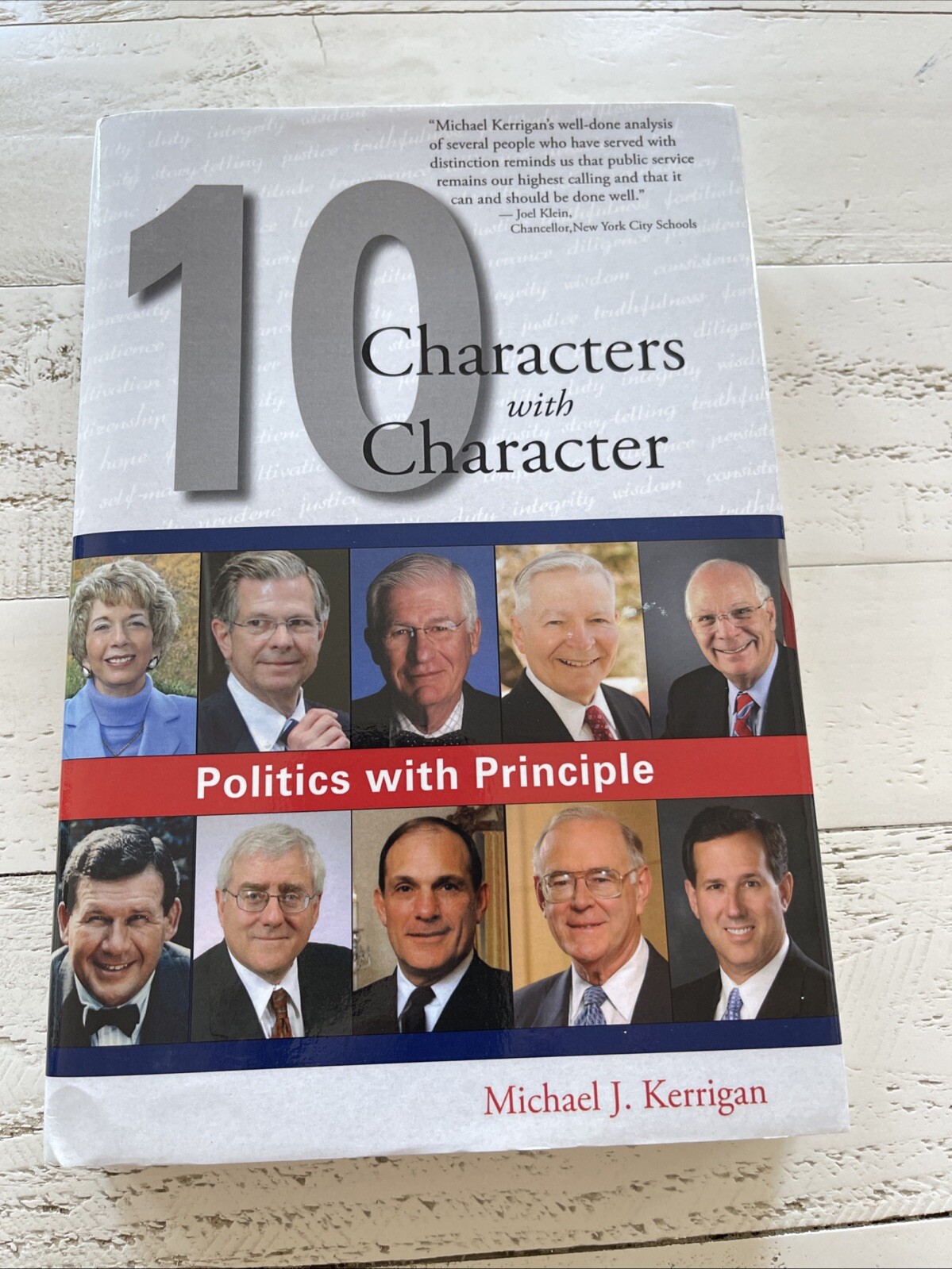 10 Characters with Character Kerrigan Signed HC DJ Politics Principle 2010