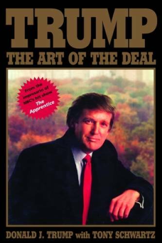 Trump: The Art of the Deal – Hardcover By Trump, Donald J. – GOOD