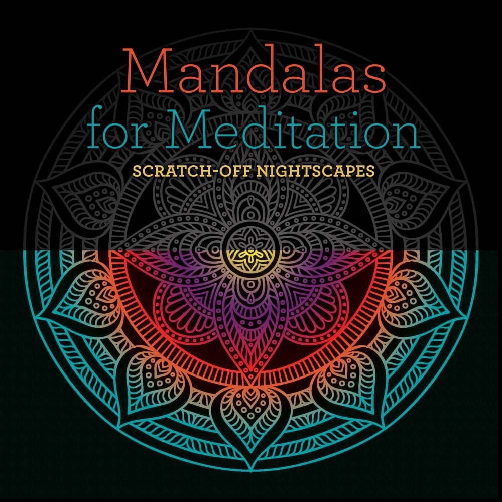 Mandalas for Meditation: Scratch-Off NightScapes – hardcover Union Square & …