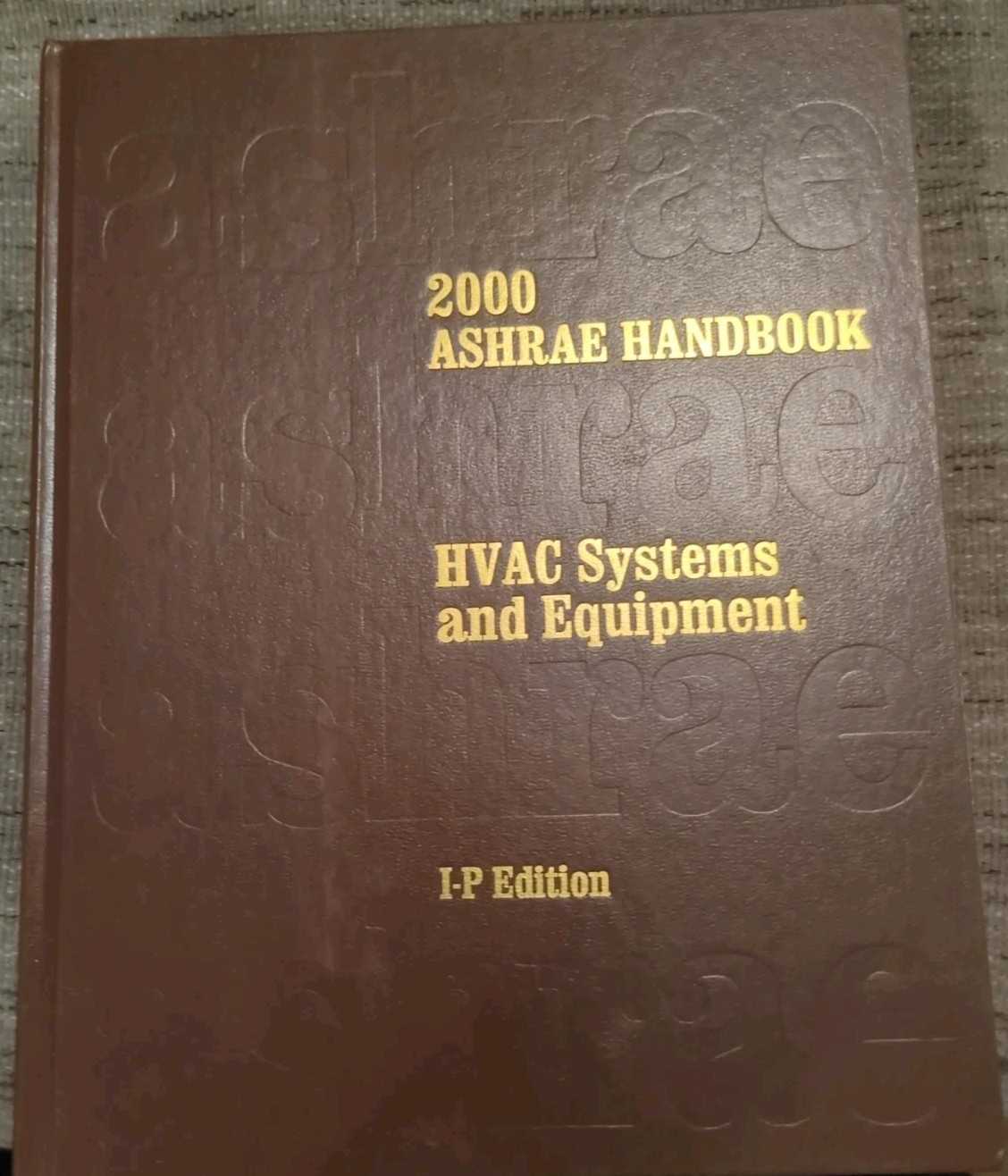 2000 ASHRAE Handbook HVAC Applications I-P Edition. Excellent Condition