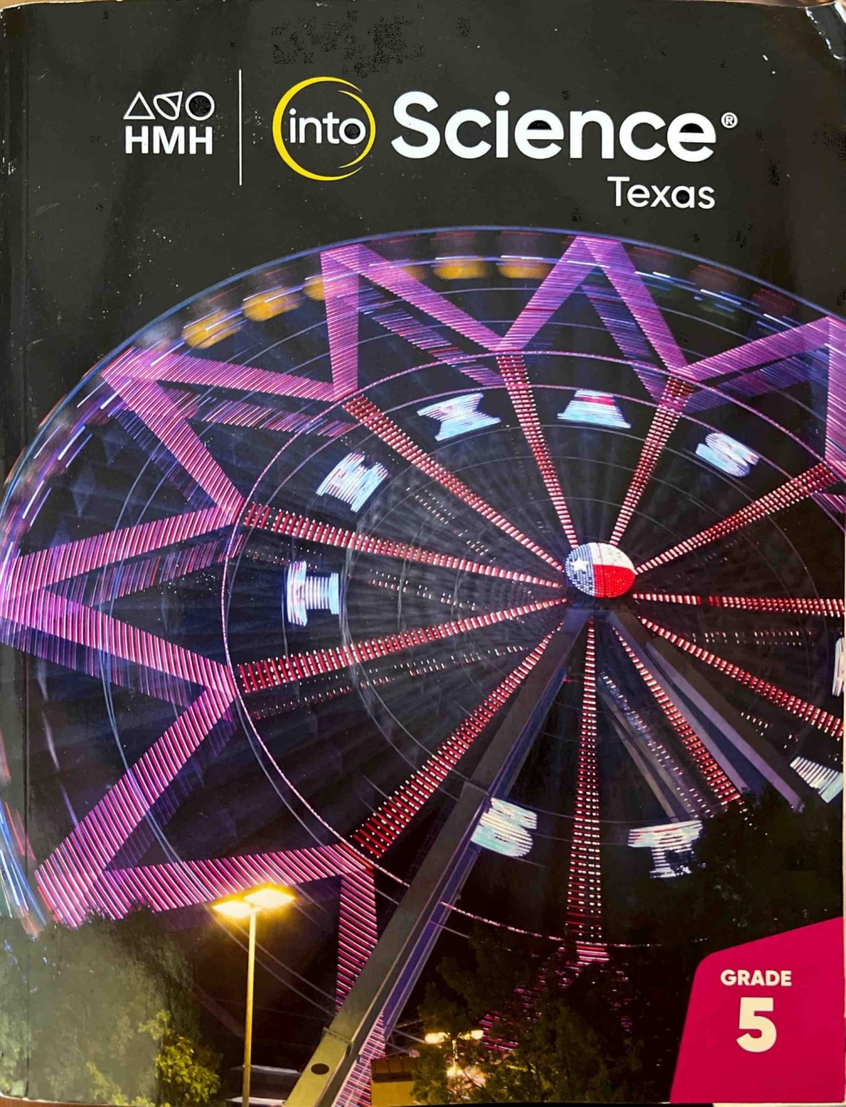 HMH into Science , Texas Edition , Grade 5