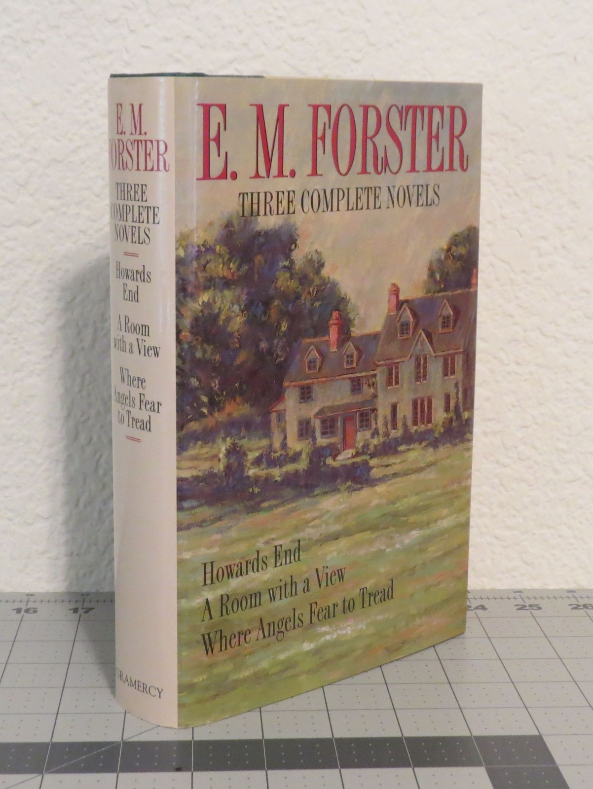 E.M. Forster Howards End, A Room With a View, Where Angels Fear to Tread HB