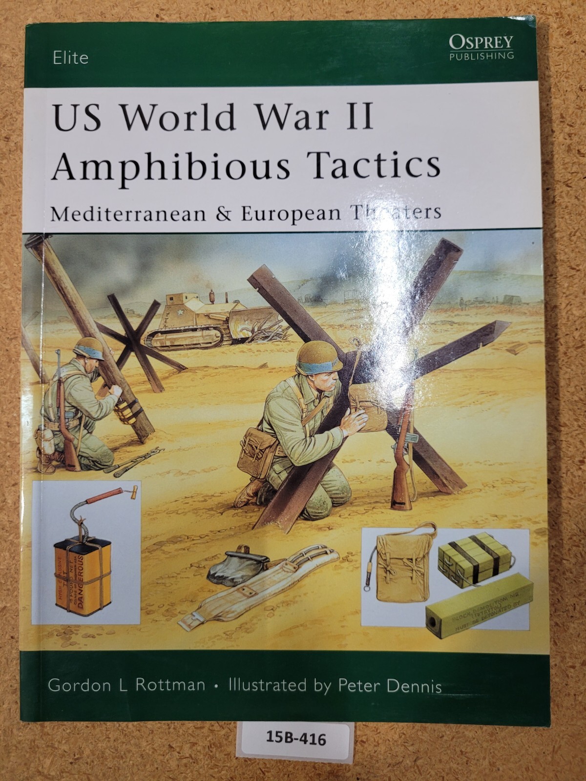 US World War II Amphibious Tactics:Mediterranean & European Theaters (Elite 144)