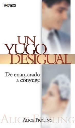 Alice Fryling Un Yugo Desigual (Paperback)