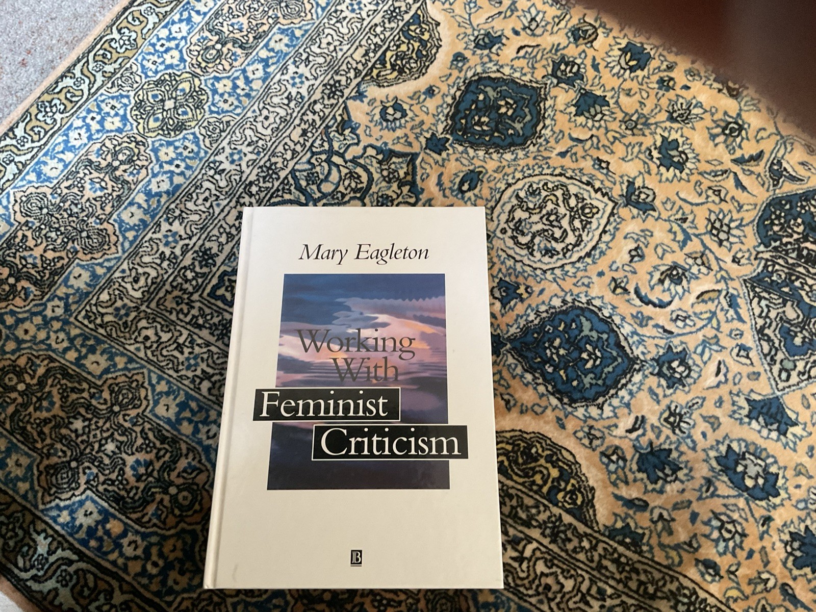 Working With Feminist Criticism by Mary Eagleton