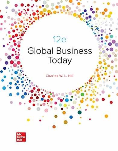 Global Business Today – Paperback, by Hill Charles W. L. – Very Good