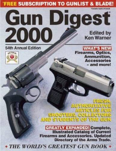 Gun Digest 2000 – Paperback By Warner, Ken – GOOD