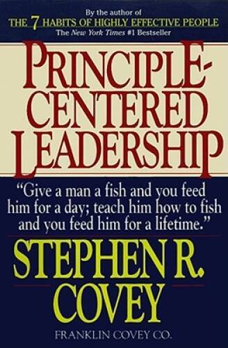 Principle-Centered Leadership – Paperback By Covey, Stephen R. – GOOD