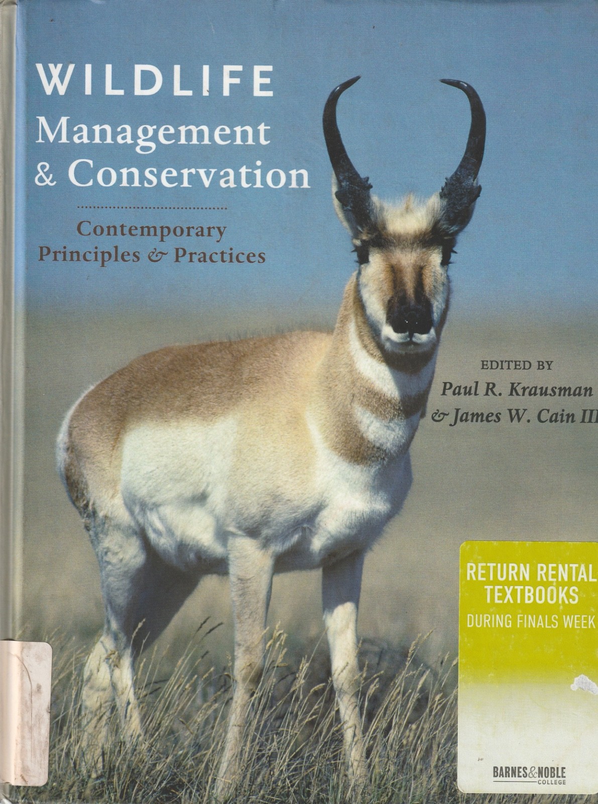 Wildlife Management & Conservation Contemporary Principles & Practices