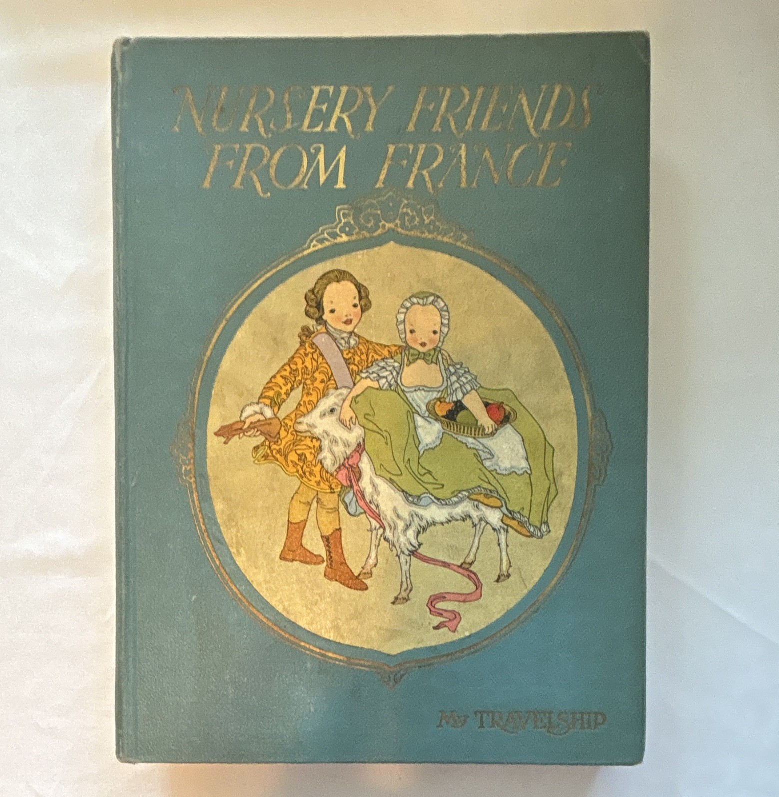 Book House for Children Nursery Friends from France Miller HC Eng Illus 1927