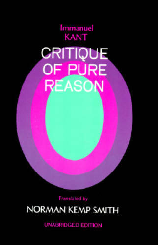Immanuel Kants Critique of Pure Reason – Paperback By Immanuel Kant – GOOD