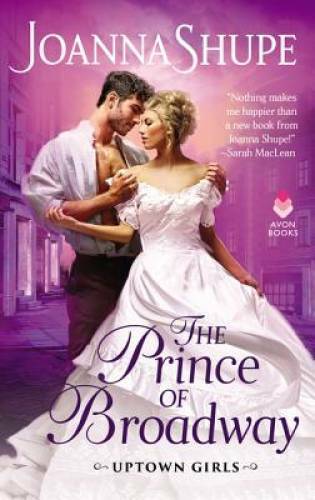 The Prince of Broadway: Uptown Girls – Mass Market Paperback – VERY GOOD