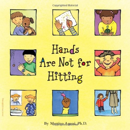 Hands Are Not for Hitting (Ages 4-7)