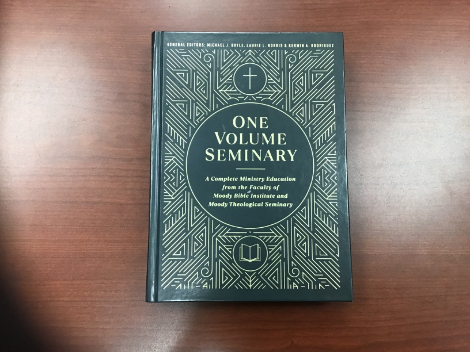 One Volume Seminary: A Complete Ministry Education From the Faculty of Moody B..