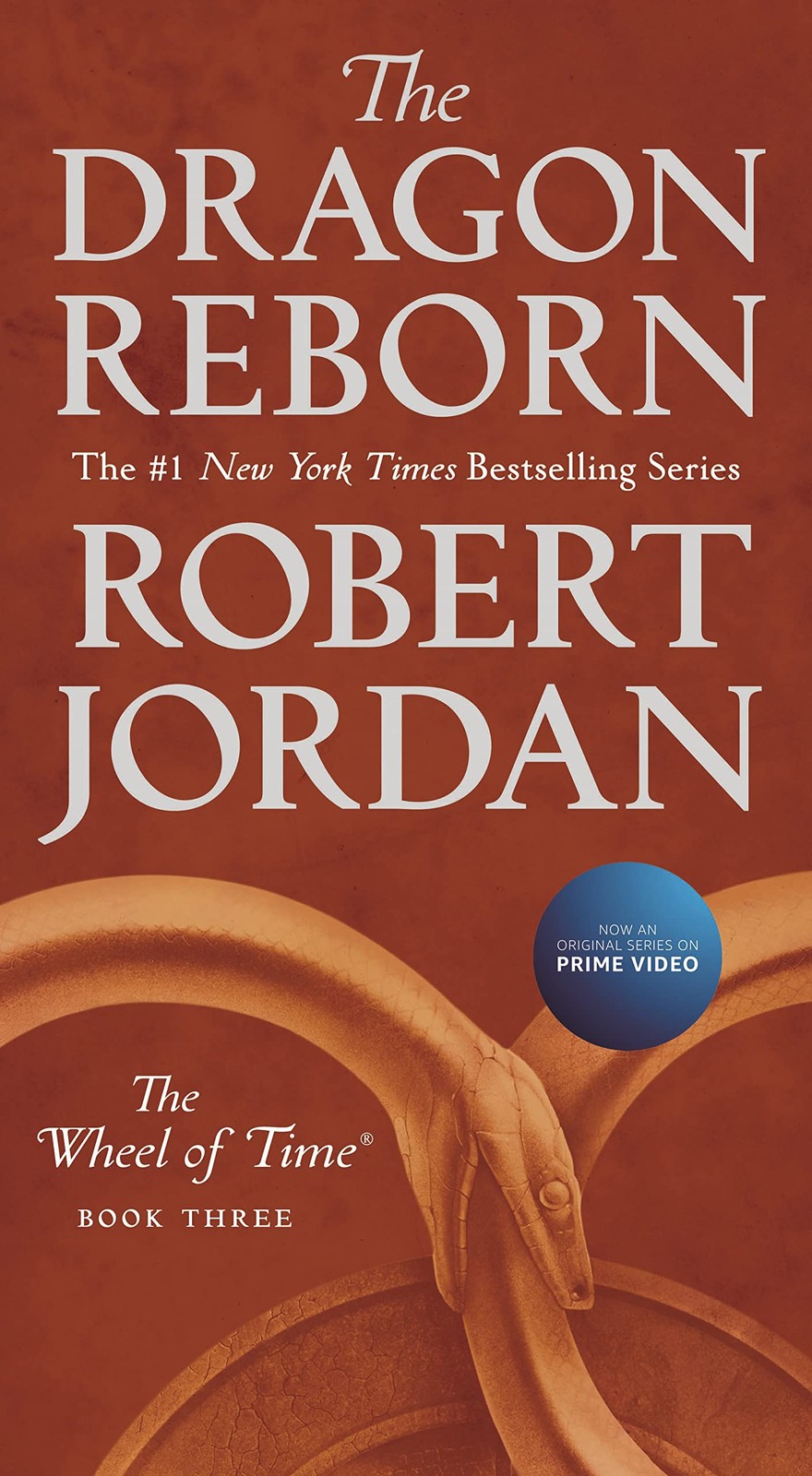 The Dragon Reborn: Book Three of ‘The Wheel of Time’ Jordan, Robert mass mar…