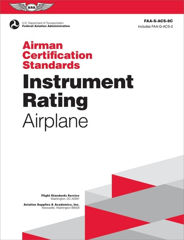 ASA Airman Certification Standards: Instrument Rating Airplane – Softcover