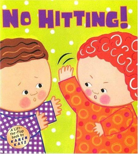 No Hitting!, Hardcover by Katz, Karen, Brand New, Free shipping in the US