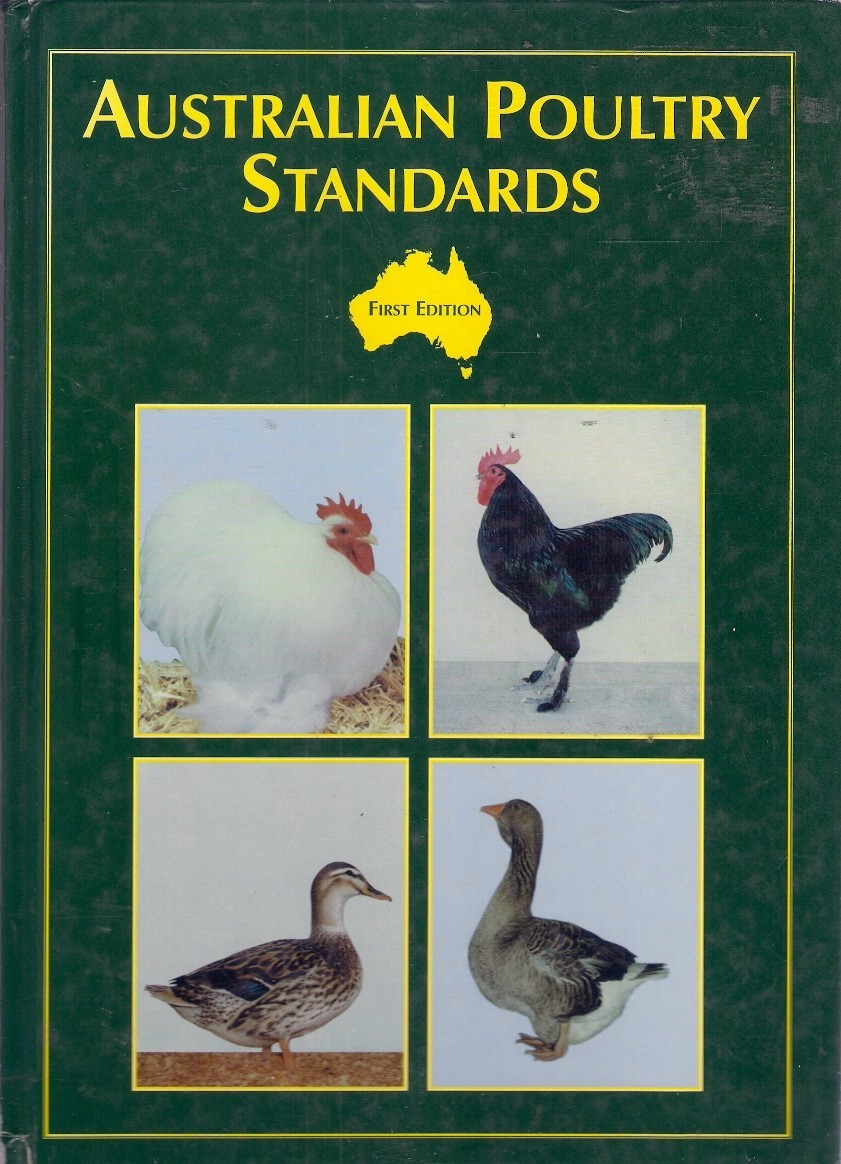 AUSTRALIAN POULTRY STANDARDS domestic fowls bantams ducks geese turkeys eggs