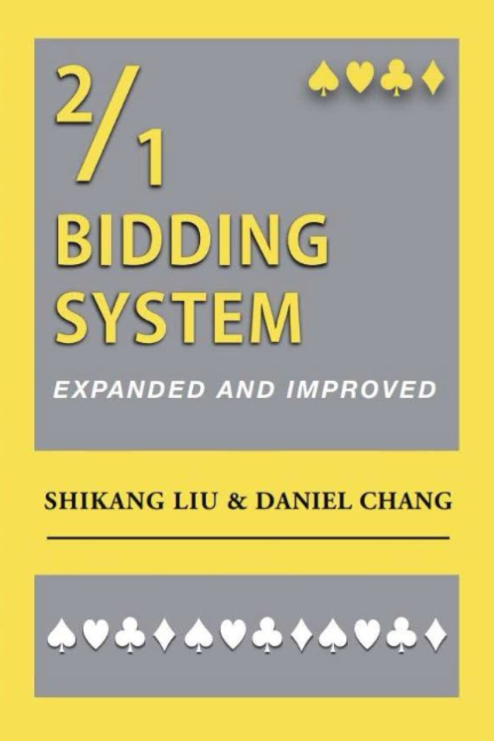 2/1 Bidding System: The most popular bidding system in USA