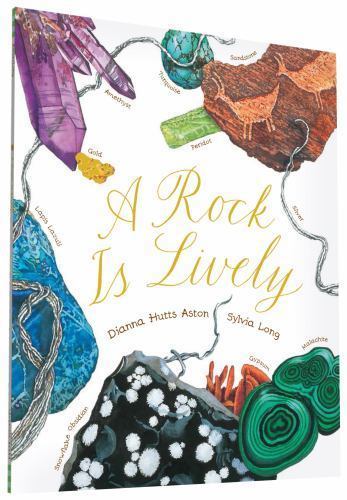 A Rock Is Lively (Sylvia Long) by