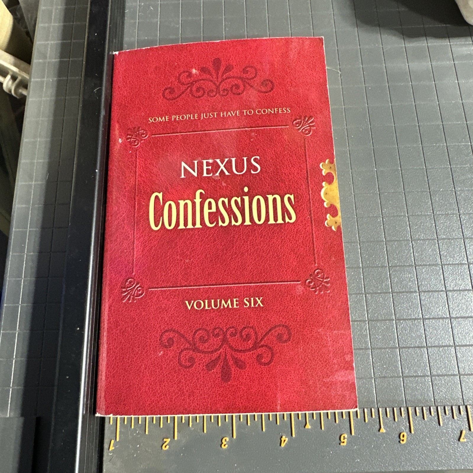 Nexus Confessions: Volume Six Mass Market Paperbound