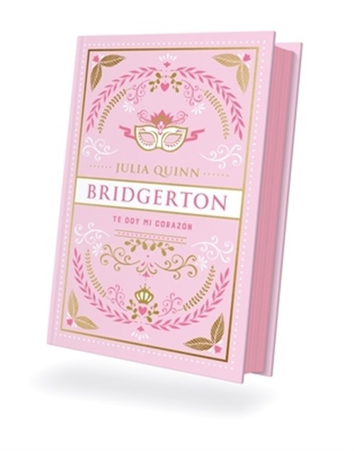 Bridgerton 3 – Te Doy Mi Coraz�n – Ed. Coleccionista (Hardback or Cased Book)