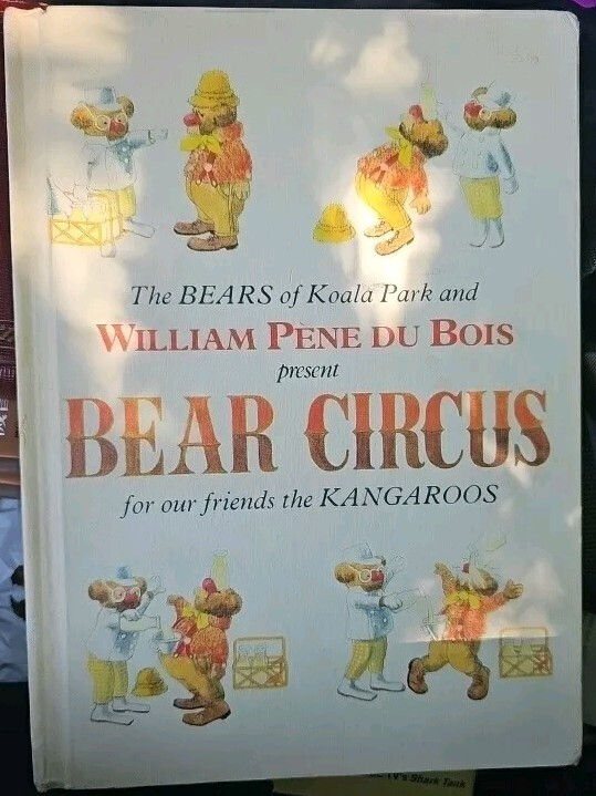 Bear Circus by William Pene Du Bois, 1st, HC in DJ 1971 Ships Media Mail.
