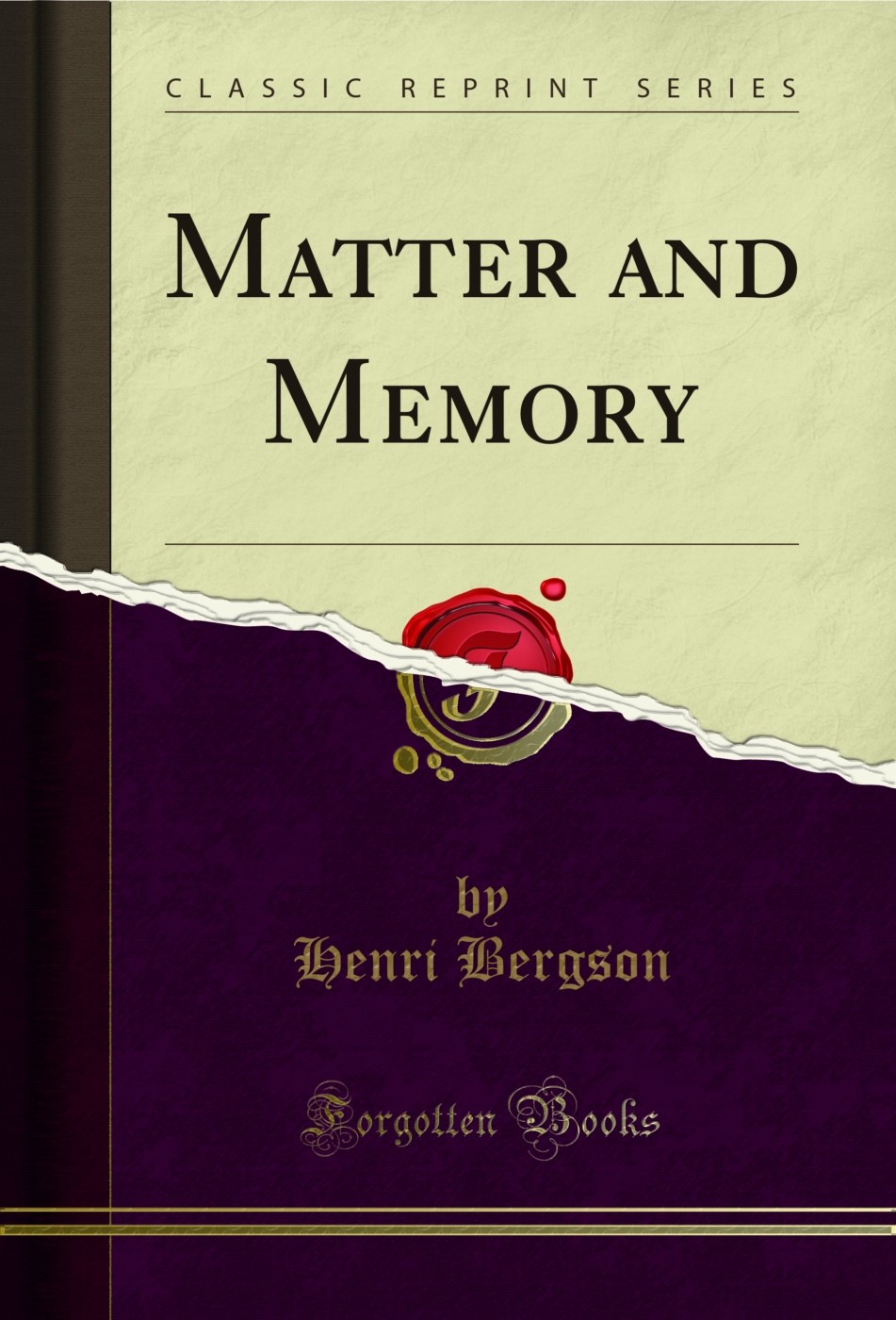Matter and Memory (Classic Reprint)