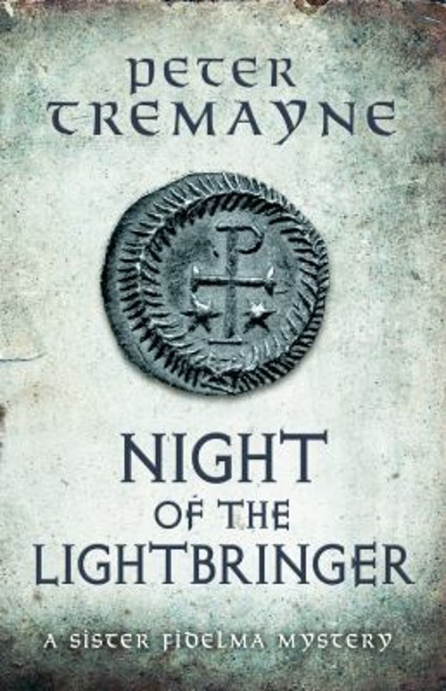 Night of the Lightbringer Sister Fidelma Mysteries Book 28 : An E