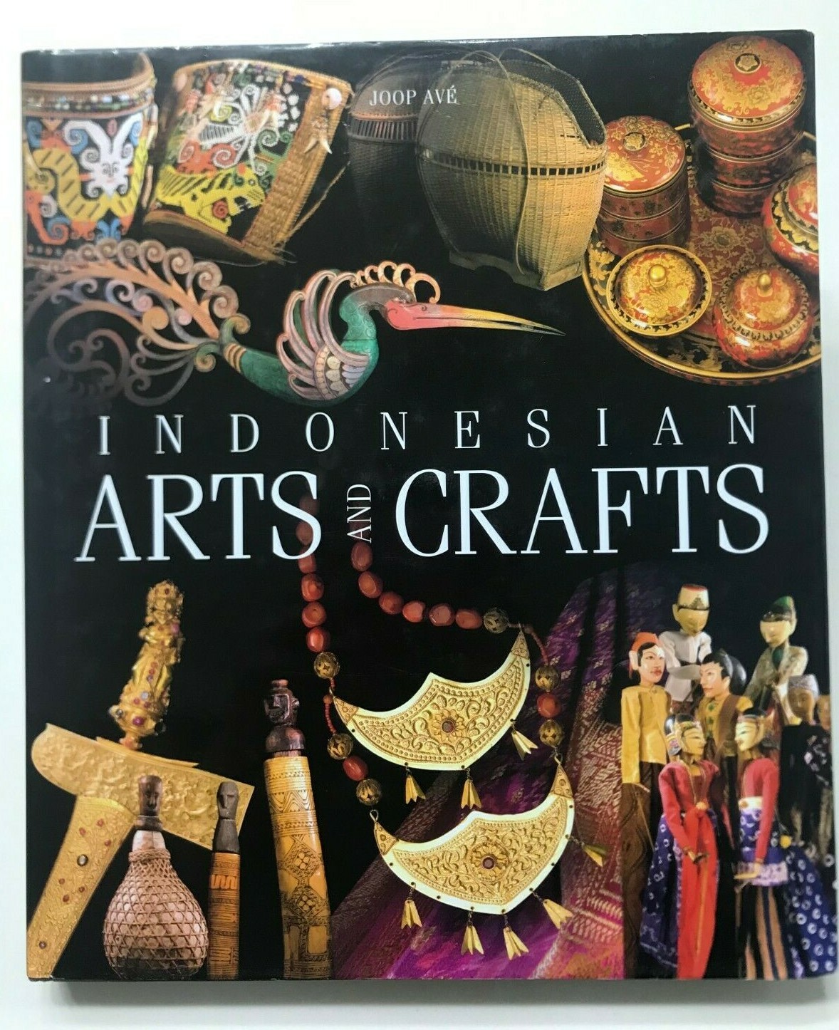 Indonesia Collectible Indonesian Arts and Crafts by Joop Avé Bab (CLEARANCE)