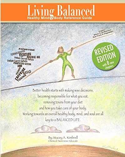 Living Balanced: Healthy Mind & – Paperback, by Kimbrell Stacey A – Very Good