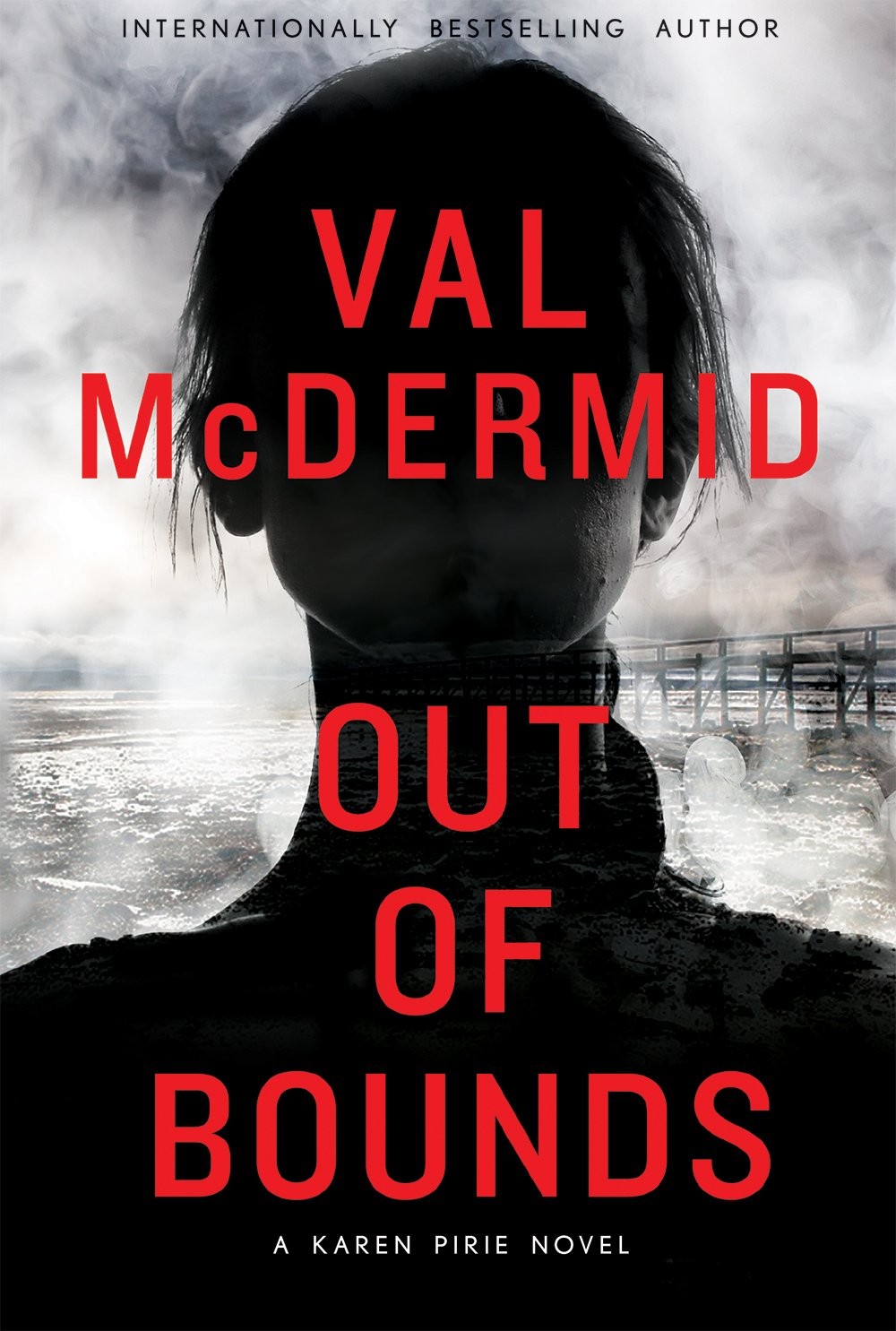 Out of Bounds: A Karen Pirie Novel – paperback McDermid, Val