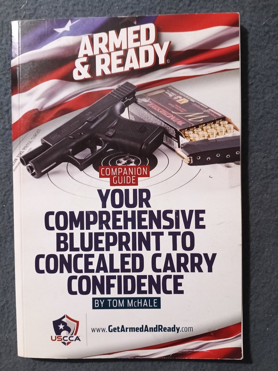 Armed & Ready Companion Guide Tom McHale Concealed Carry USCCA Firearms
