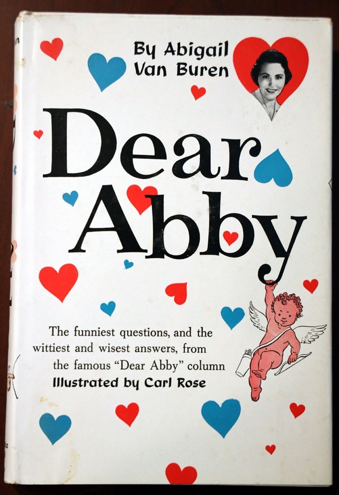 DEAR ABBY Abigail Van Buren (Pauline Phillips) ADVICE COLUMN 1958 HCDJ Carl Rose