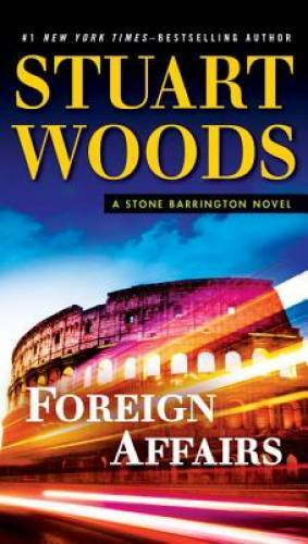 Foreign Affairs: A Stone Barrington Novel – Paperback – VERY GOOD