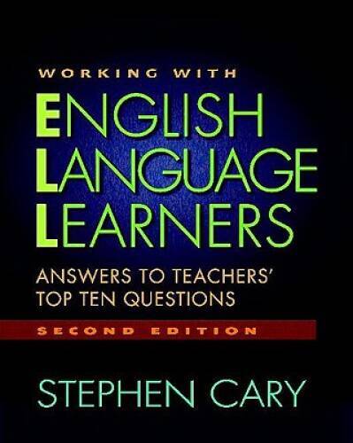 Working with English Language Learners, Second Edition: Answers to Teache – GOOD