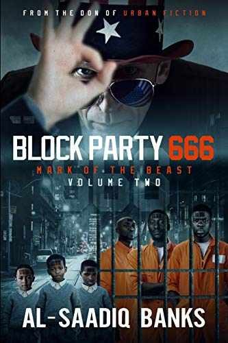 Block Party 666: Mark of the Beast – Paperback, by Banks Al-Saadiq – Acceptable