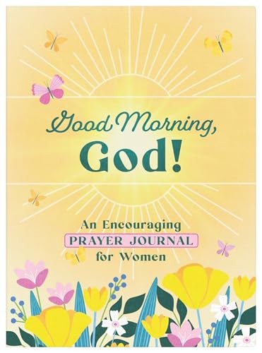 Good Morning God an Encouragin – ACCEPTABLE