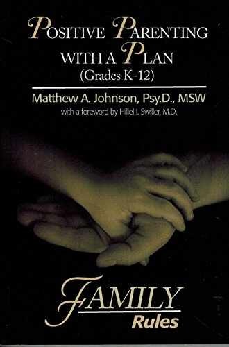 Positive Parenting with a Plan – Paperback, by Matthew A. Johnson – Very Good q