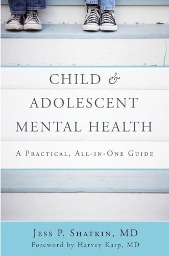 Child & Adolescent Mental Health: A Pra…, Harvey Karp