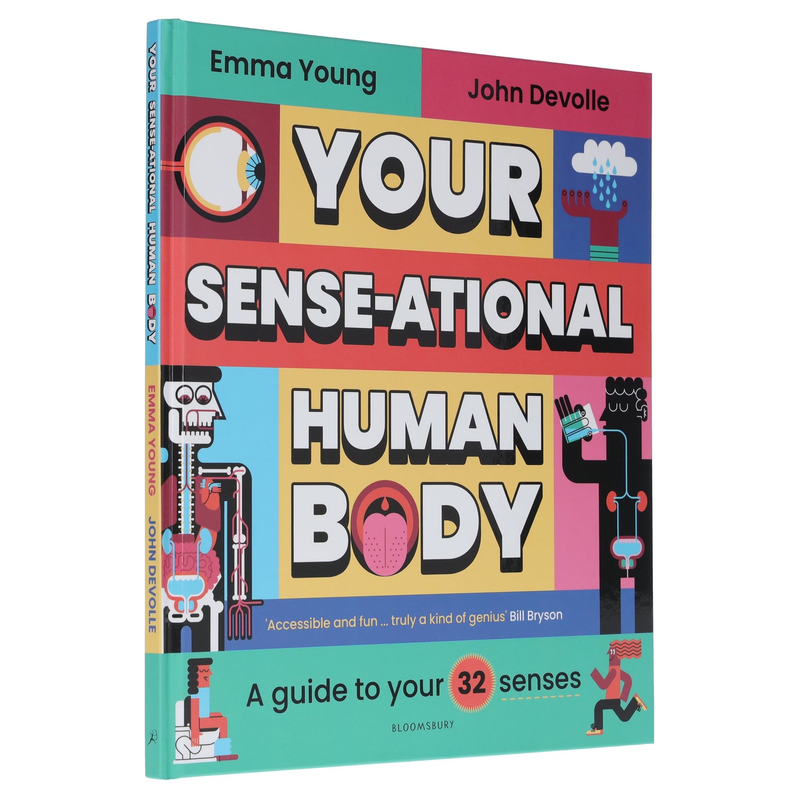 Your SENSEATIONAL Human Body: A Guide to Your 32 Senses by Emma Young- Ages 7-11